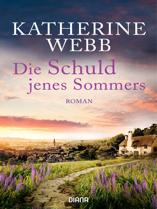 Title details for Die Schuld jenes Sommers by Katherine Webb - Wait list